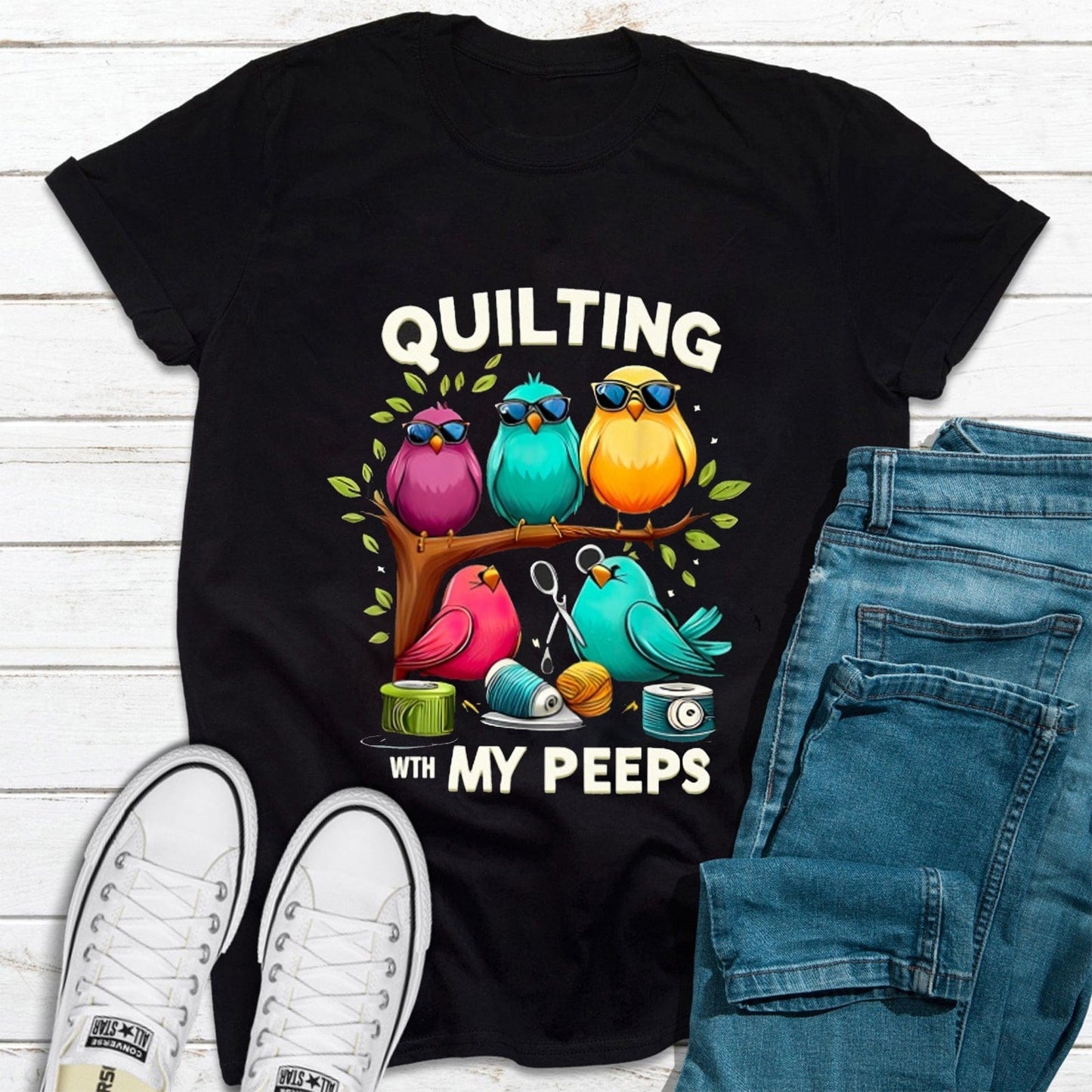 Quilting With My Peeps Shirts