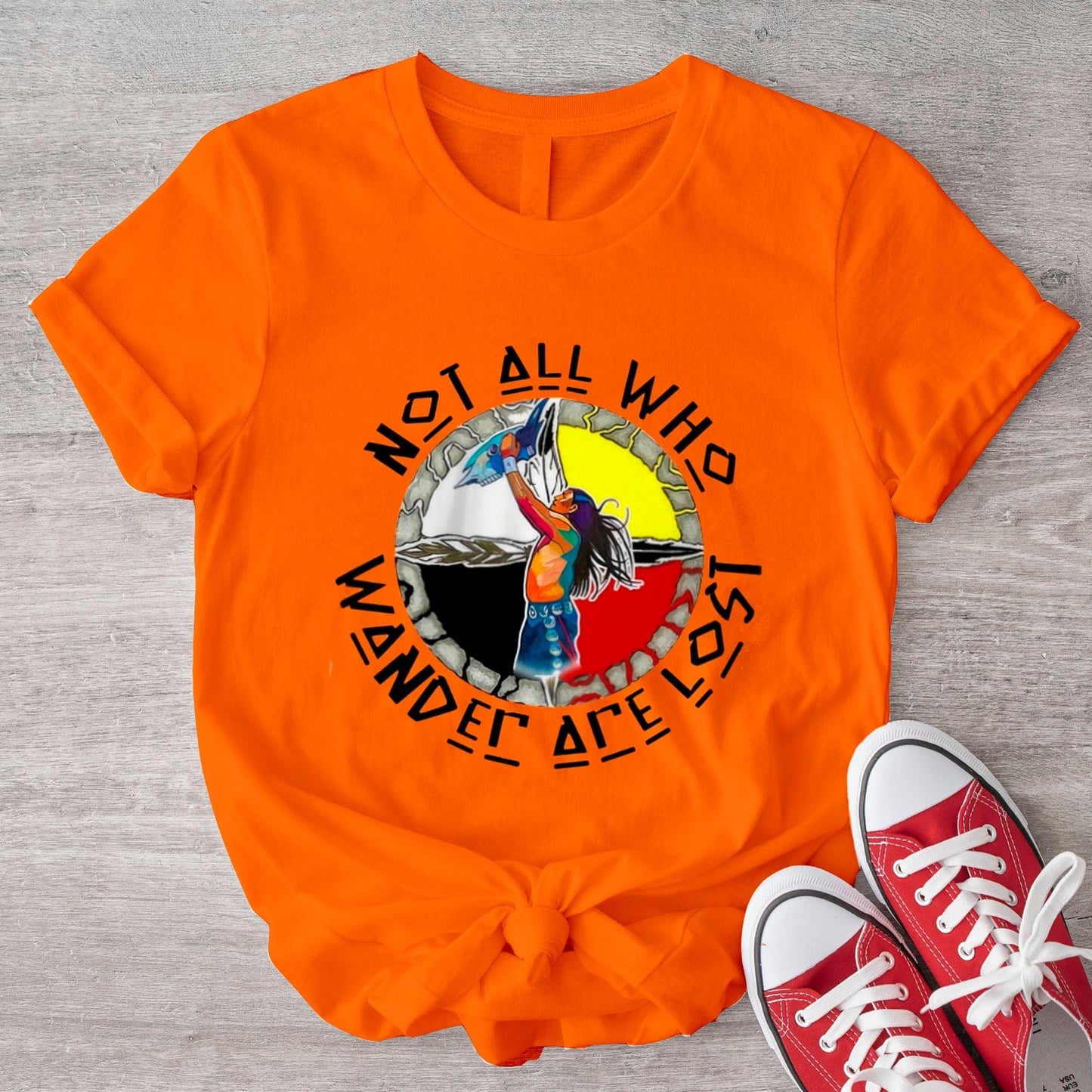 Not All Who Wander Are Lost Native American Shirt