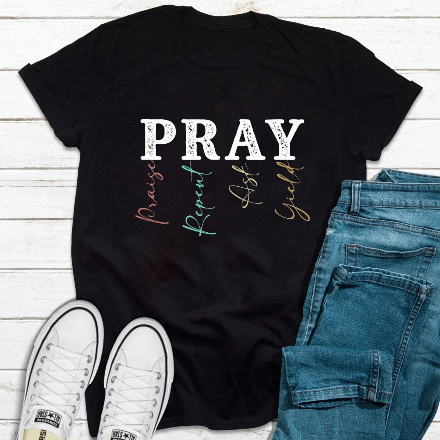 Orar - Alabar, Arrepentirse, Pedir, Rendir Camiseta Jesús