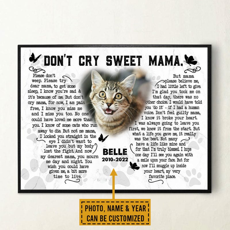 Póster conmemorativo de gato personalizado: No llores, dulce mamá