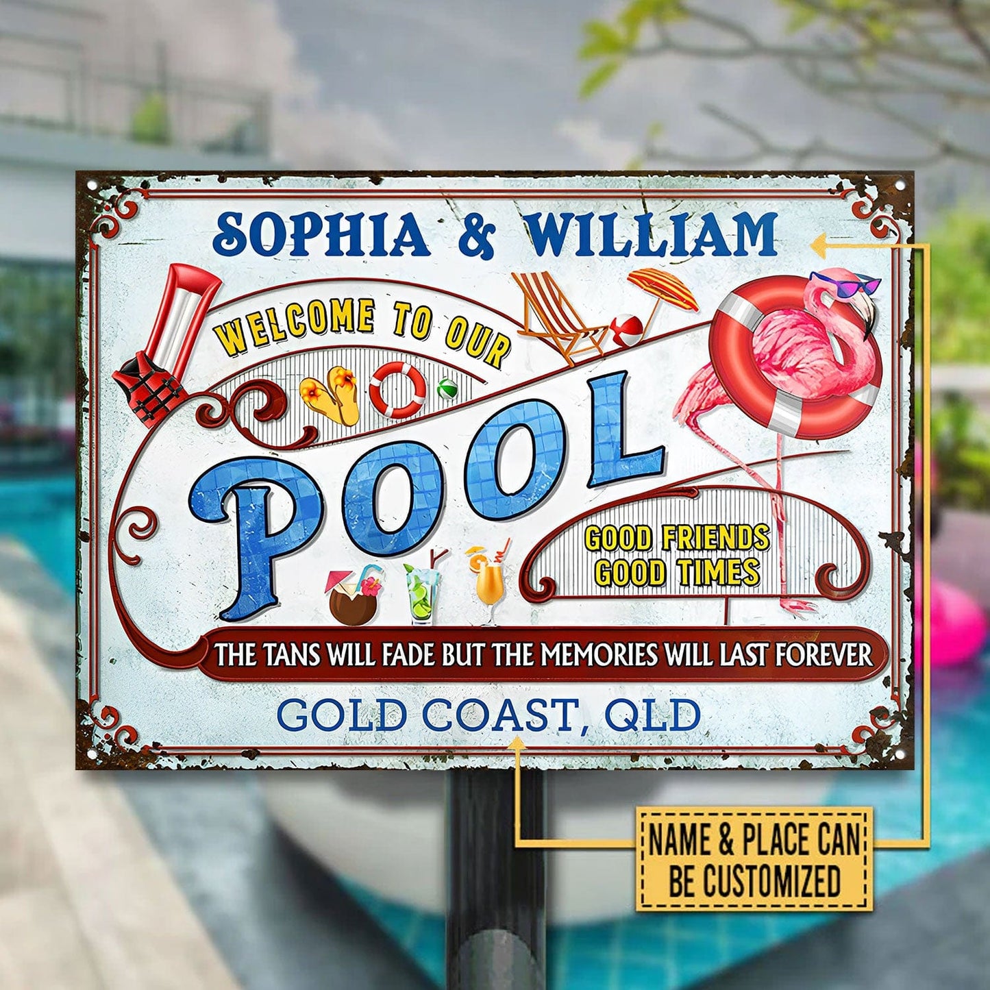 Personalized Flamingo Metal Sign - Welcome To Our Pool, Good Friends Good Times