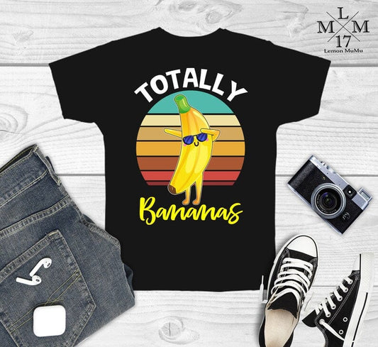 Totally Bananas Funny Banana Shirt
