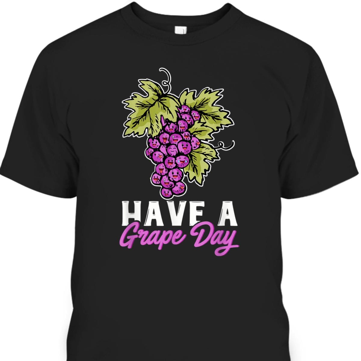 Grapes Pun Fruit Funny Have A Grape Day Shirt