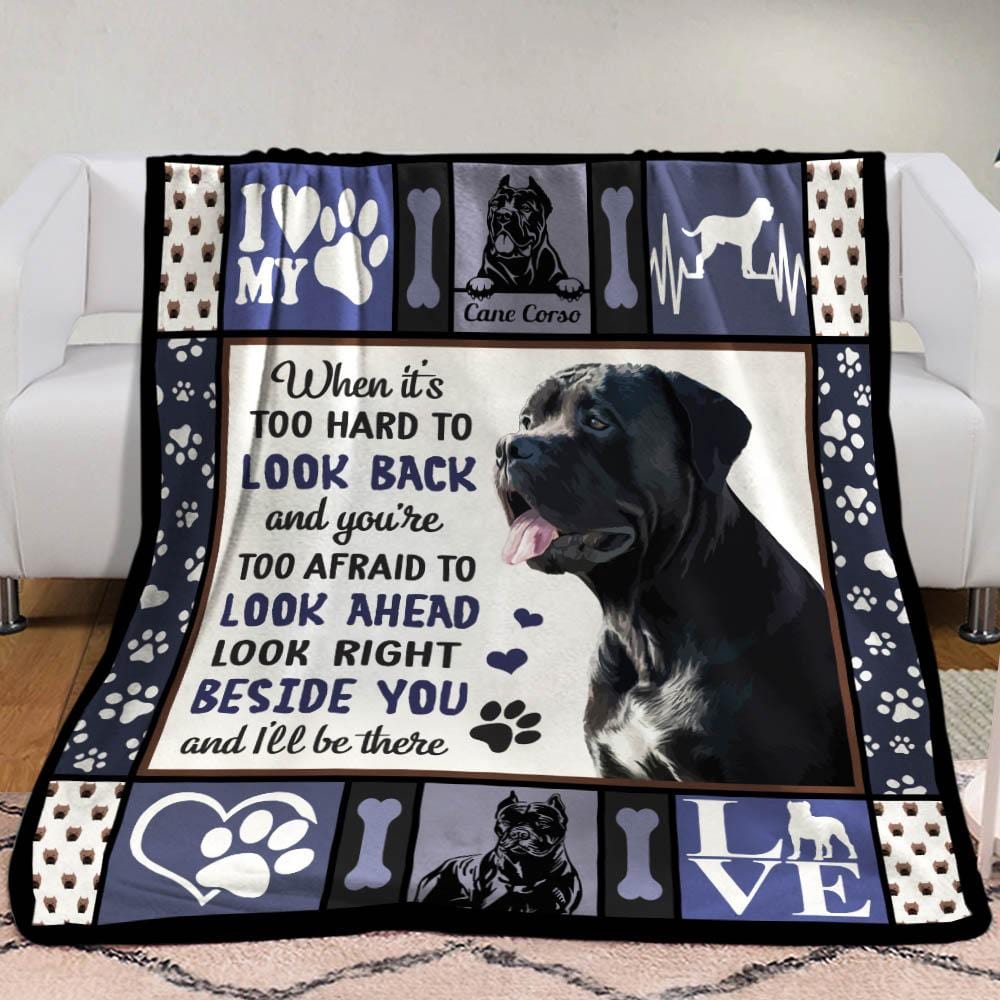 Beside You And I'll Be There Cane Corso Dog Blanket