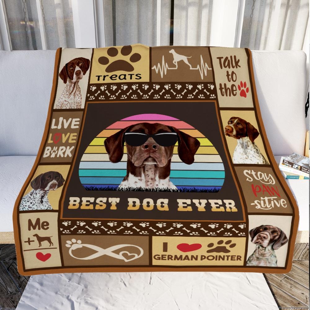 Best Dog Ever German Shorthaired Pointer Dog Blanket