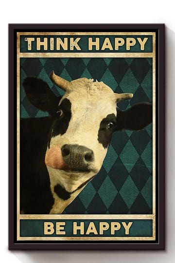 Póster vintage de vaca Think Happy Be Happy, lienzo