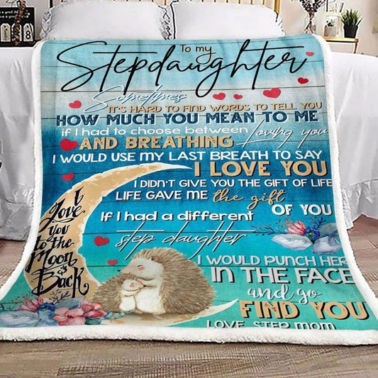 To My Stepdaughter Gift From Stepmom Hedgehog Blanket