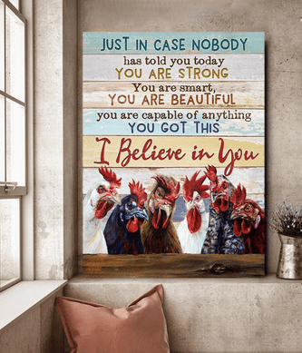 Just In Case Nobody Has Told You Today Staring Chickens Poster, Canvas
