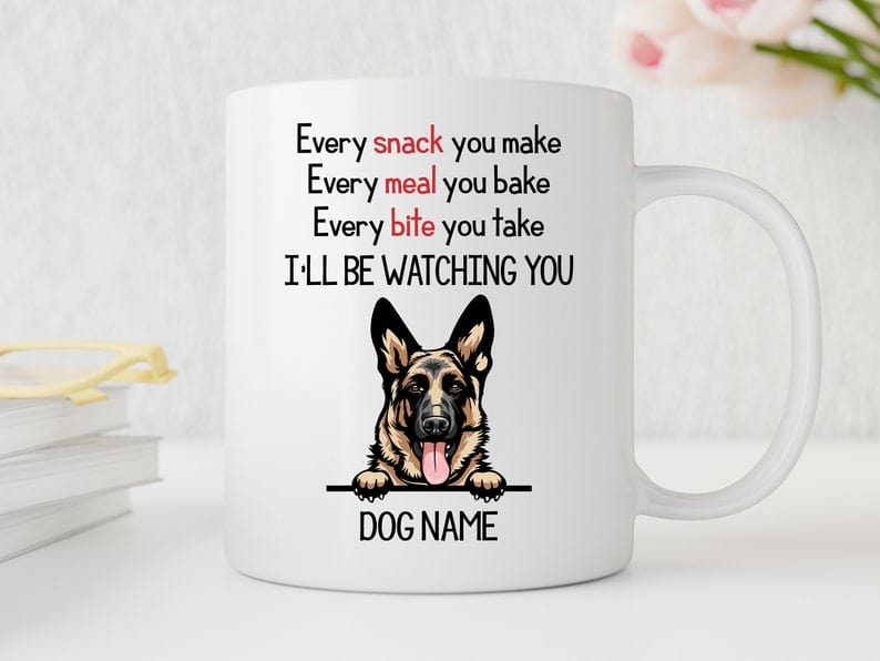 Taza personalizada con el texto "I'll Be Watching You" (Paseo por cada refrigerio que prepares)