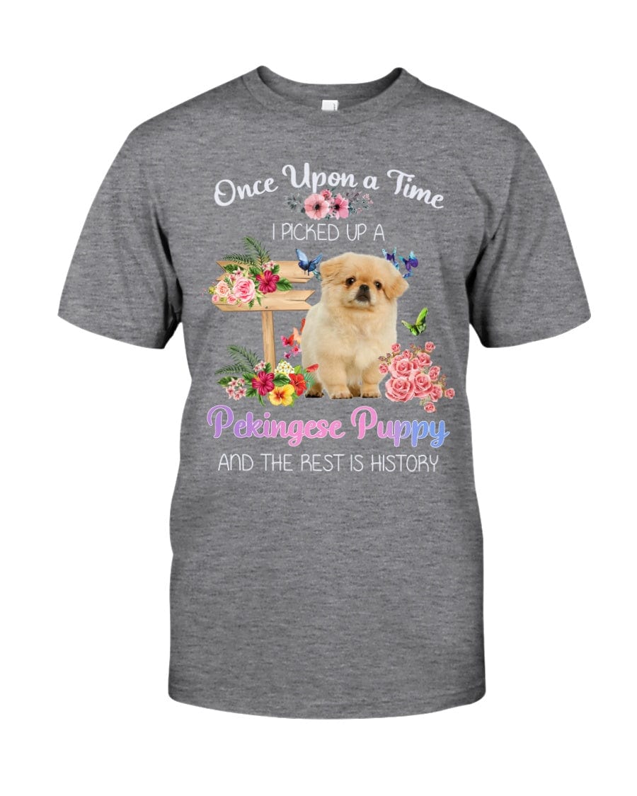 Once Upon A Time I Picked Up A Pekingese Shirt
