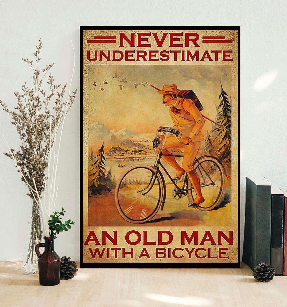 Never Underestimate An Old Man With A Bicycle Cycling Poster, Canvas