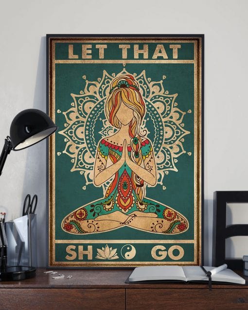 Póster de Yoga Girl Let That Shit Go, lienzo