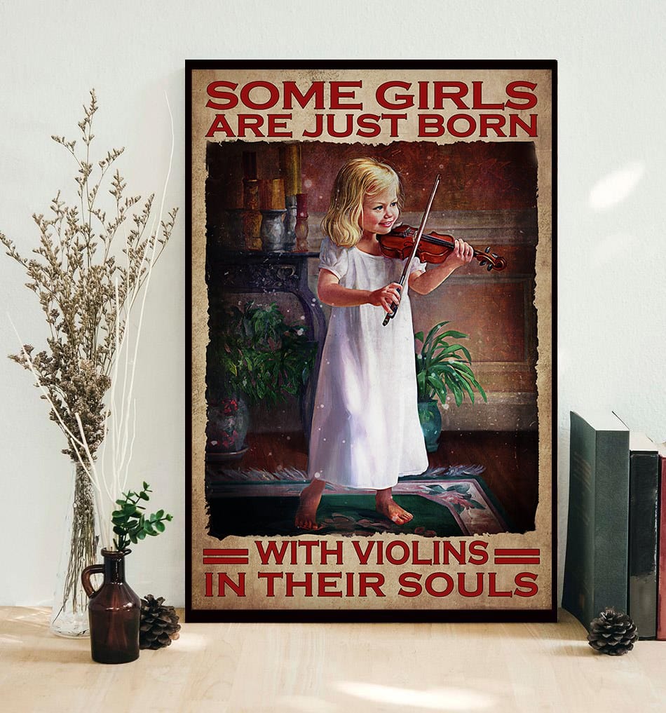 Algunas niñas nacen con violines en el alma Póster, Lienzo