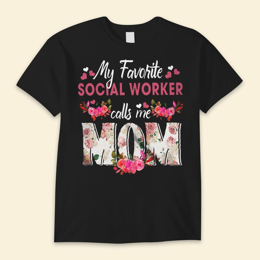 Mi trabajadora social favorita me llama mamá Camisetas del día de la madre