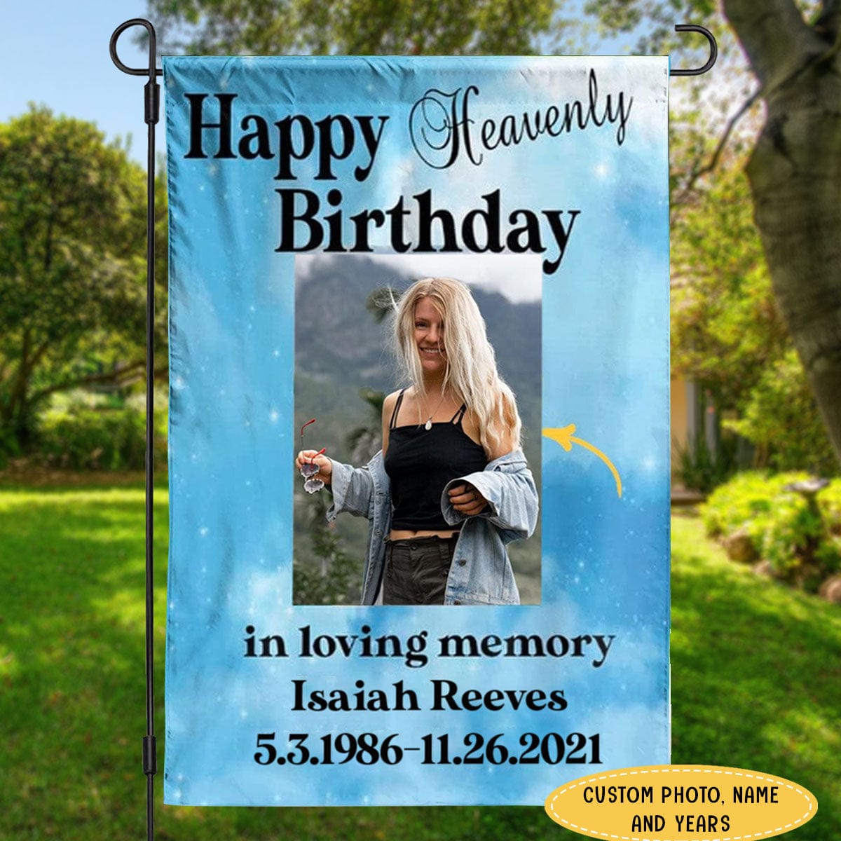 Happy Heavenly Birthday In Loving Memory Personalized Memorial House & Garden Flag