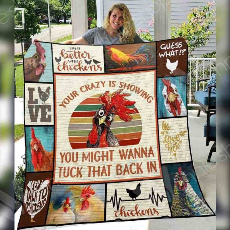 Your Crazy Is Showing Funny Chicken Blanket