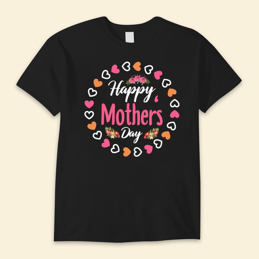 Happy Mother's Day Shirts