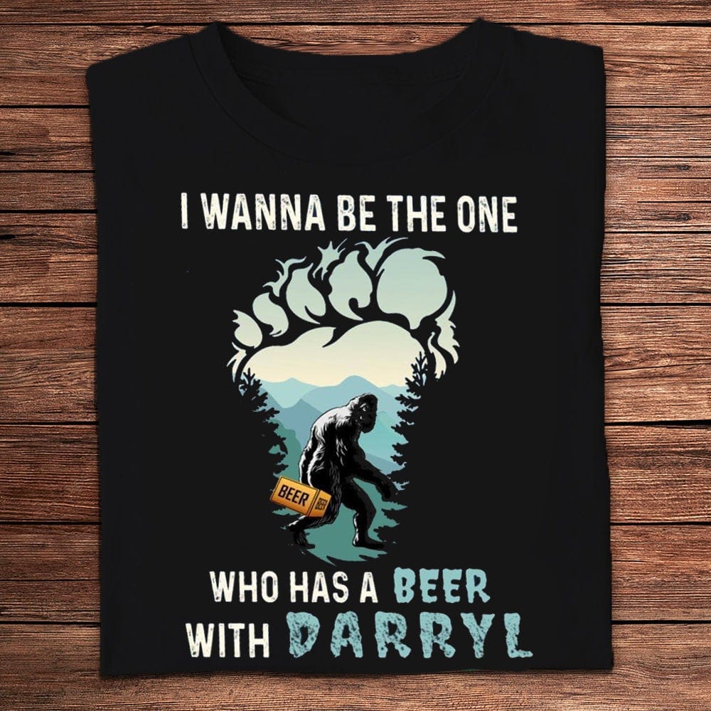 Quiero ser el que se toma una cerveza con Darryl Shirts