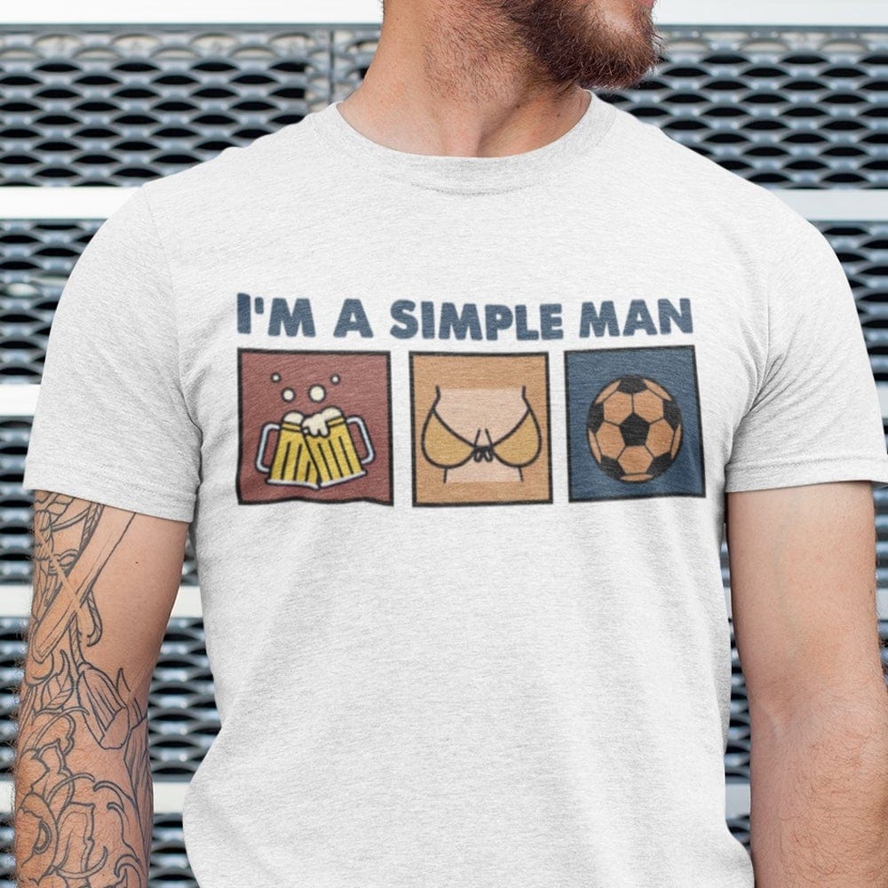 I'm A Simple Man Like Beer Shirts