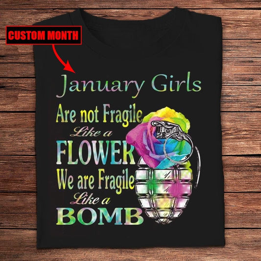 Las chicas de enero no son frágiles como una flor Camisetas de cumpleaños personalizadas