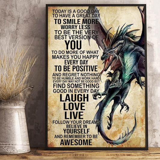 Today Is A Good Day Dragon Poster, Canvas