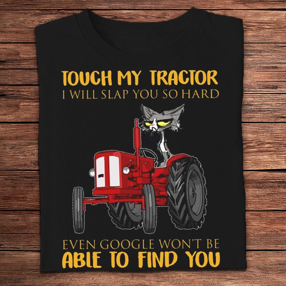 Toca mi tractor, te daré una bofetada muy fuerte Camisetas de granjero