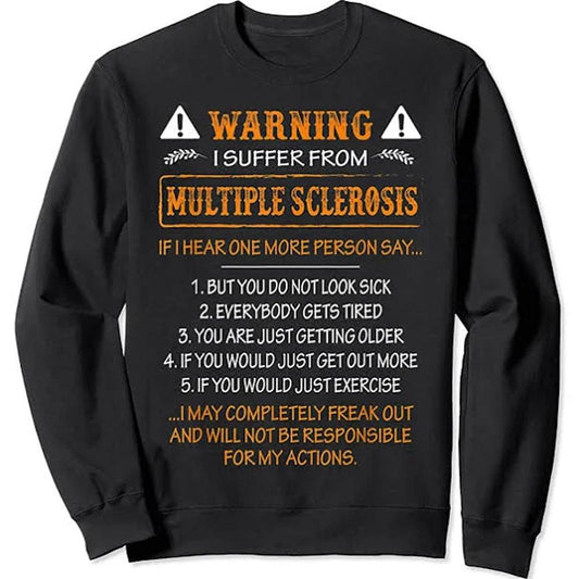 Camisetas de advertencia que sufro de esclerosis múltiple