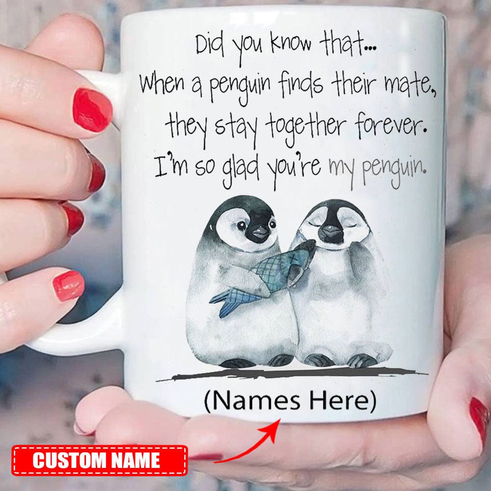 Taza personalizada "Me alegro mucho de que seas mi pingüino"