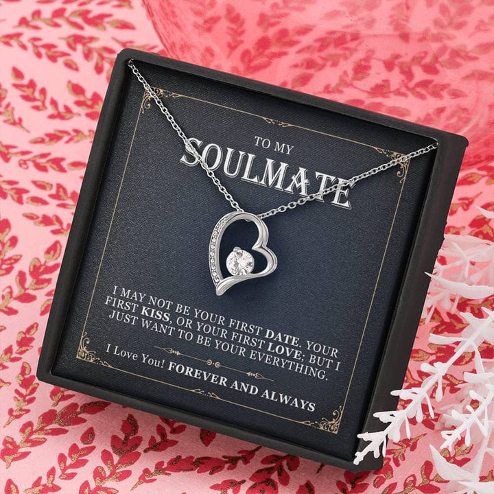 To My Soulmate Forever Love Necklace For Girlfriend - Just Wabt To Be Your Everything