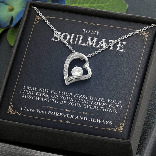 To My Soulmate Forever Love Necklace For Girlfriend - Just Wabt To Be Your Everything