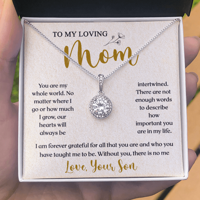 To My Loving Mom Necklace From Son - I Am Forever Grateful For All That You Are And Who You Have Taught Me To Be