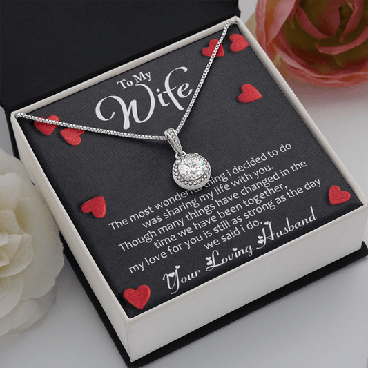 Para mi esposa, collar eterno de mi amado esposo: lo más maravilloso que decidí hacer fue compartir mi vida contigo
