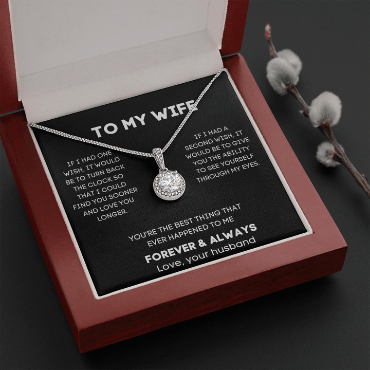 To My Wife Necklace From Husband - You're The Best Thing That Ever Happened To Me
