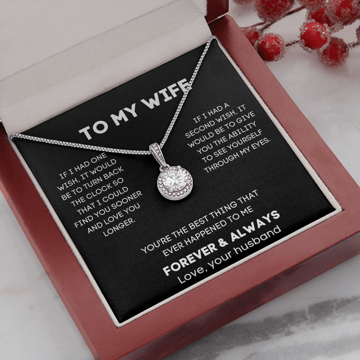 To My Wife Necklace From Husband - You're The Best Thing That Ever Happened To Me