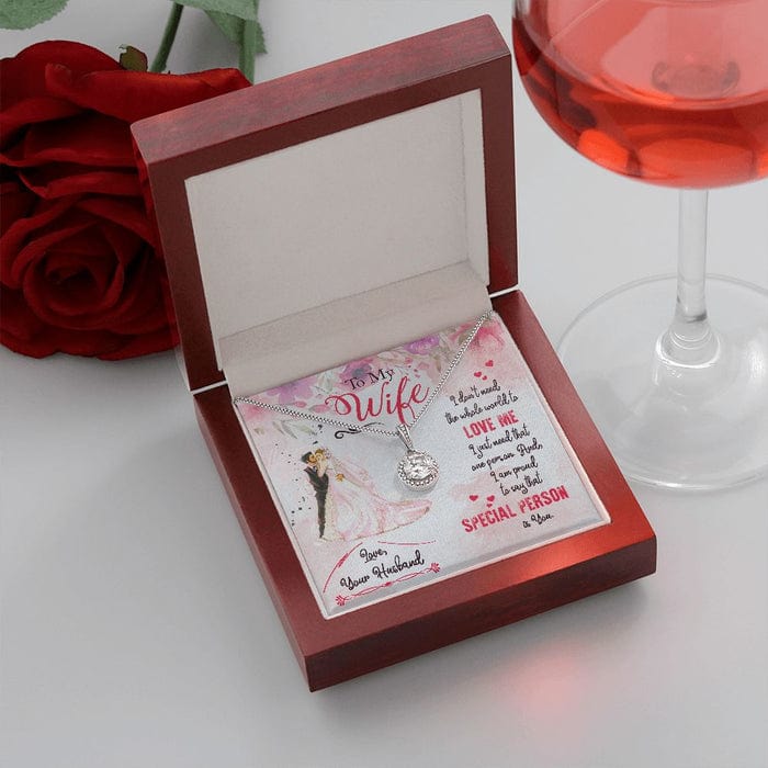 To My Wife Necklace From Husband - I Am Proud To Say That Special Person Is You