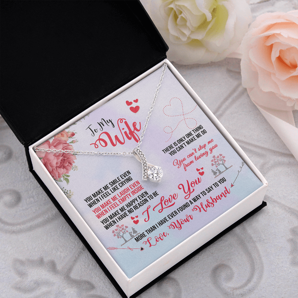 To My Wife Necklace From Husband - You Can't Stop Me From Loving You Alluring Beauty Necklace