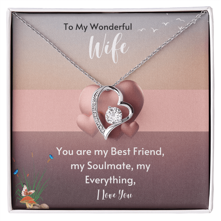 To My Wonderful Wife Necklace - You Are My Best Friend, My Soulmate, My Everything I Love You