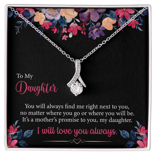 Para mi hija Un collar atractivo de mamá: siempre me encontrarás a tu lado, sin importar dónde vayas o dónde estés La promesa de una madre