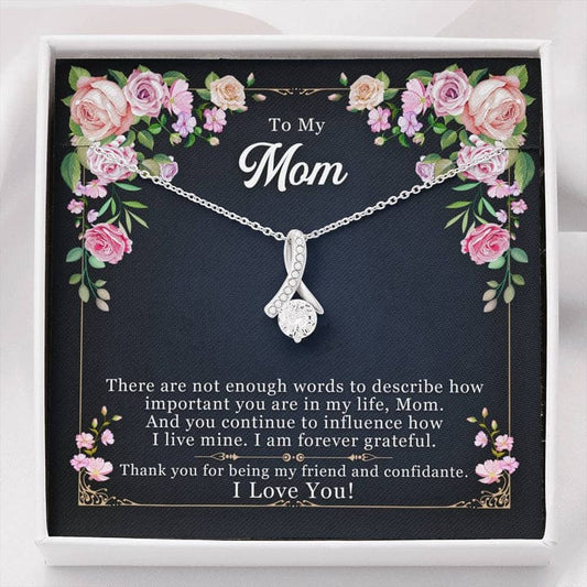 To My Mom Flower Alluring Beauty Necklace - There Are Not Enough Words To Describe How Important You Are In My Life