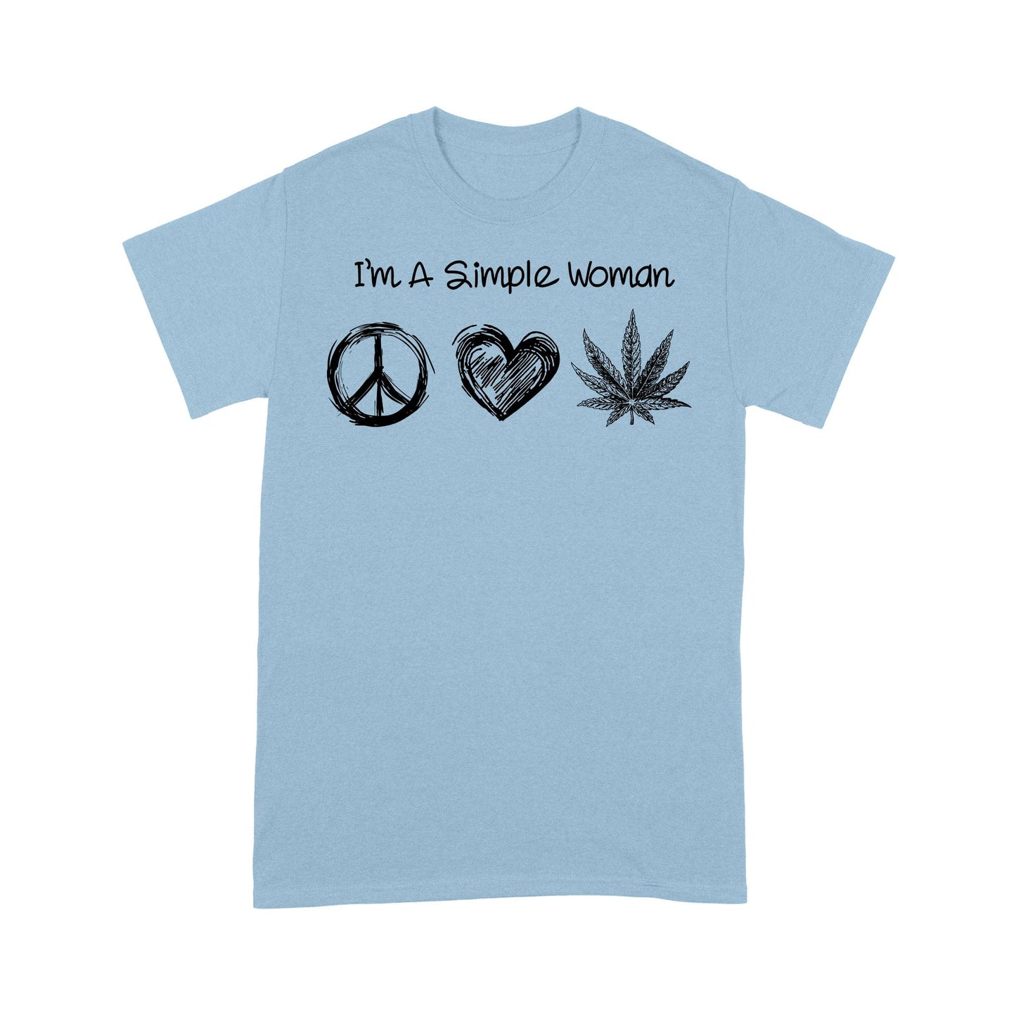 I Am Simple Woman, Peace Love, Hippie Shirts