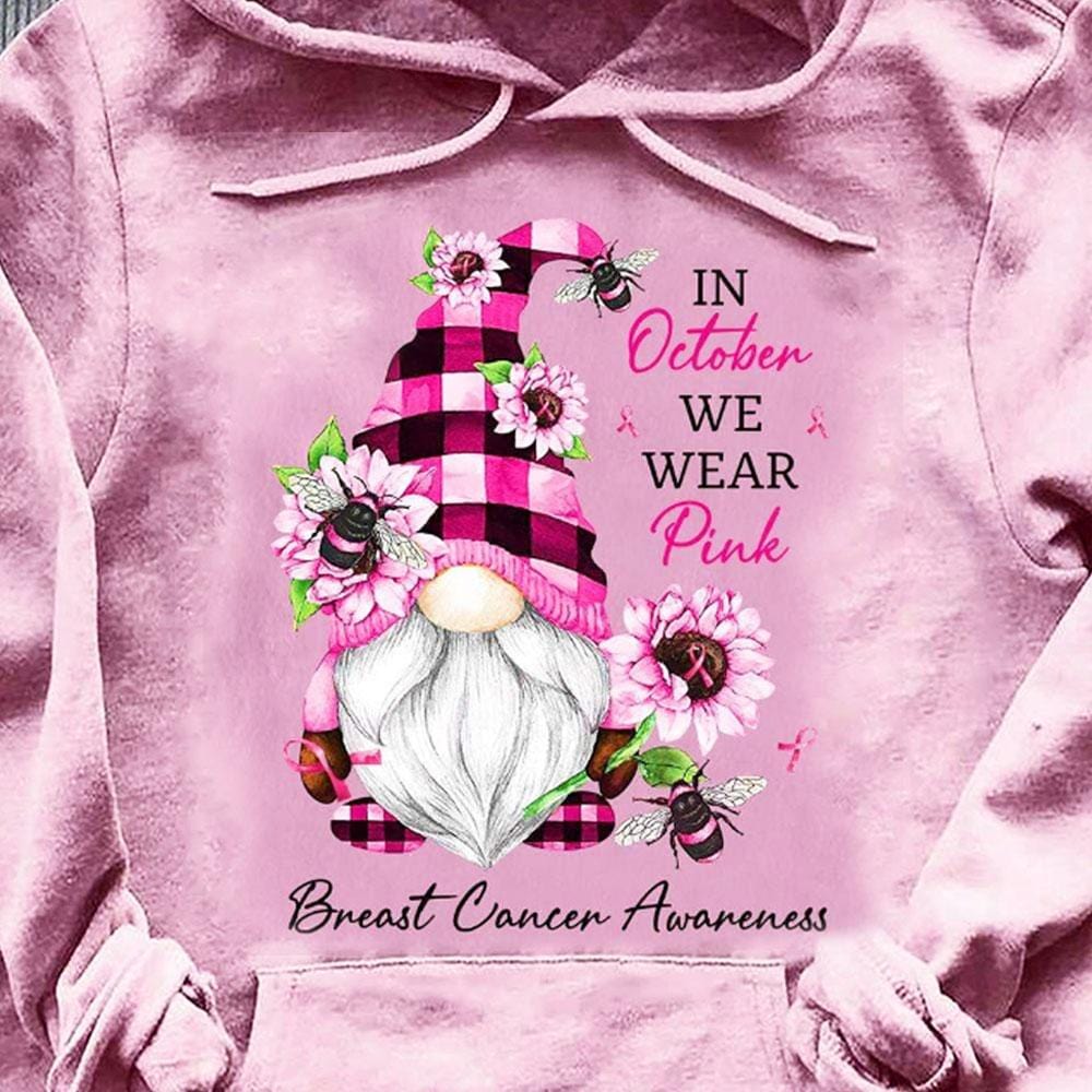 In October We Wear Pink, Gnomes Breast Cancer Hoodie, Shirt