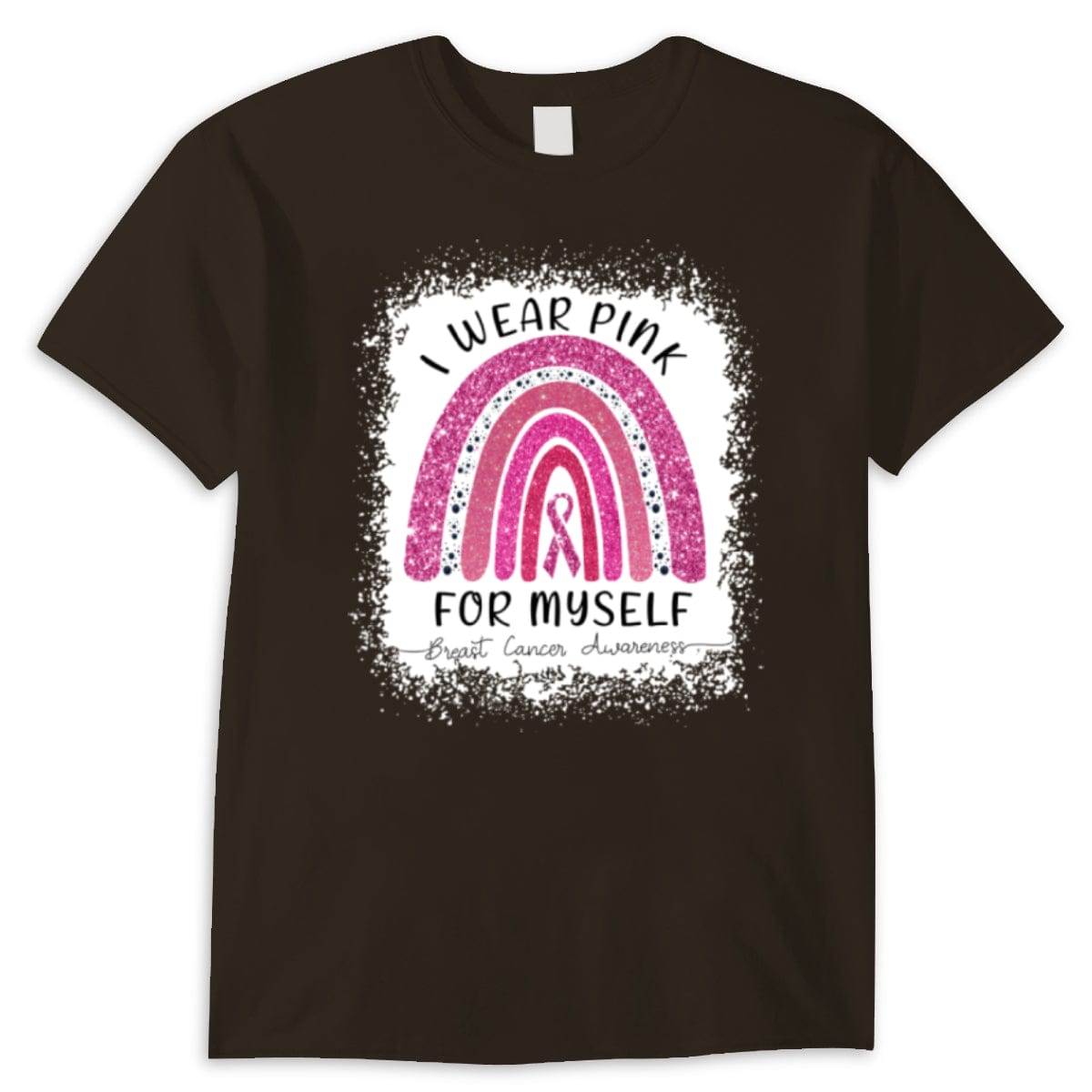 I Wear Pink For Myself Rainbow Breast Cancer Shirt