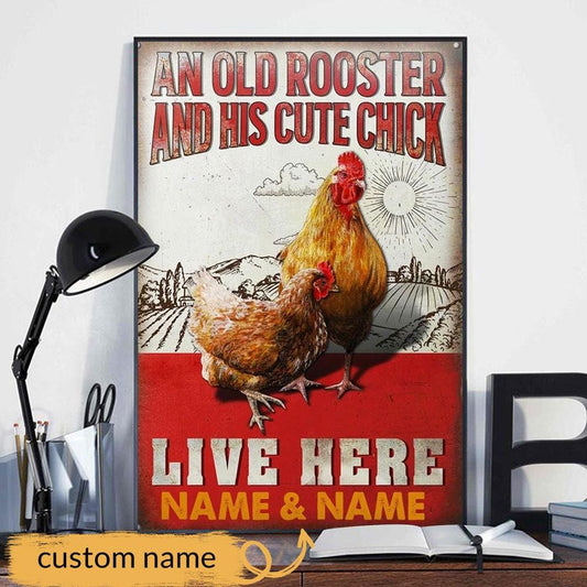 An Old Rooster & His Cute Chick Live Here, Personalized Chicken Poster, Canvas For Couple