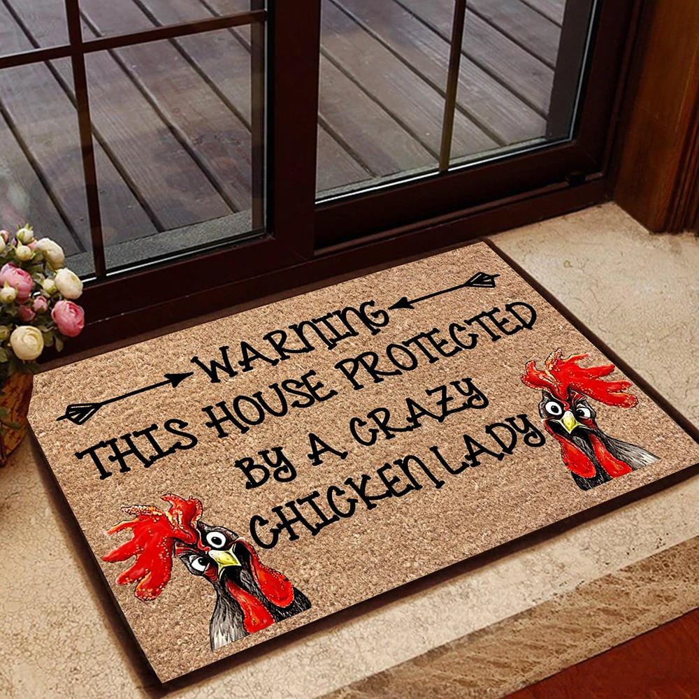 This House Is Protected By A Crazy Chicken Lady Doormat