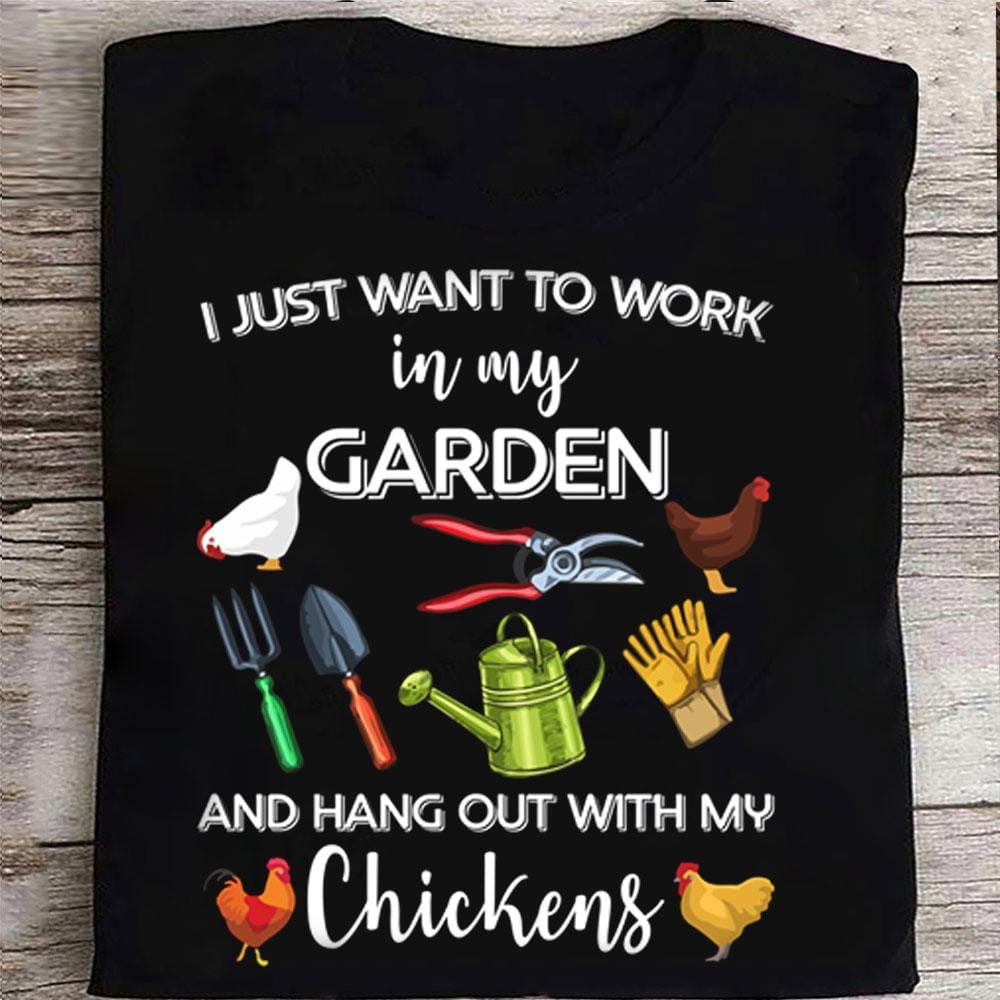 Solo quiero trabajar en mi jardín y pasar el rato con mis gallinas.