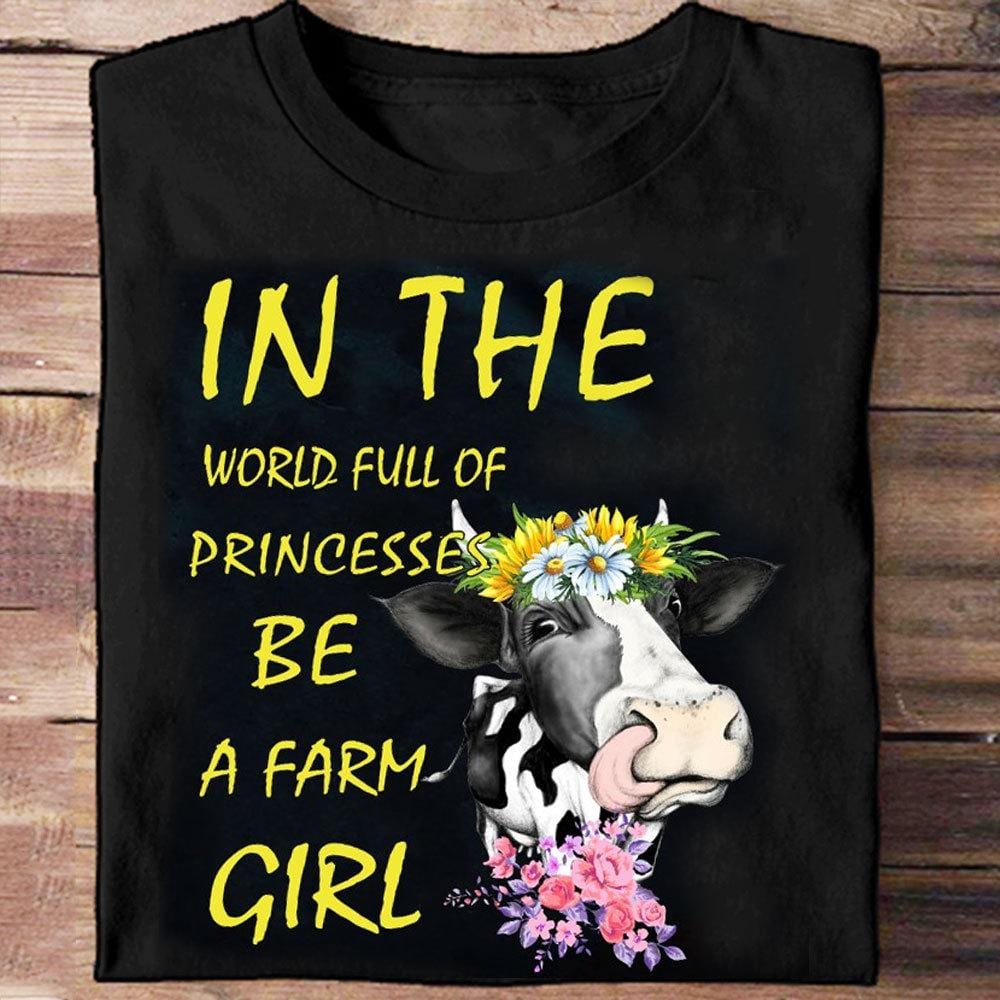 En un mundo lleno de princesas, sé una chica de granja, camisetas de vaca