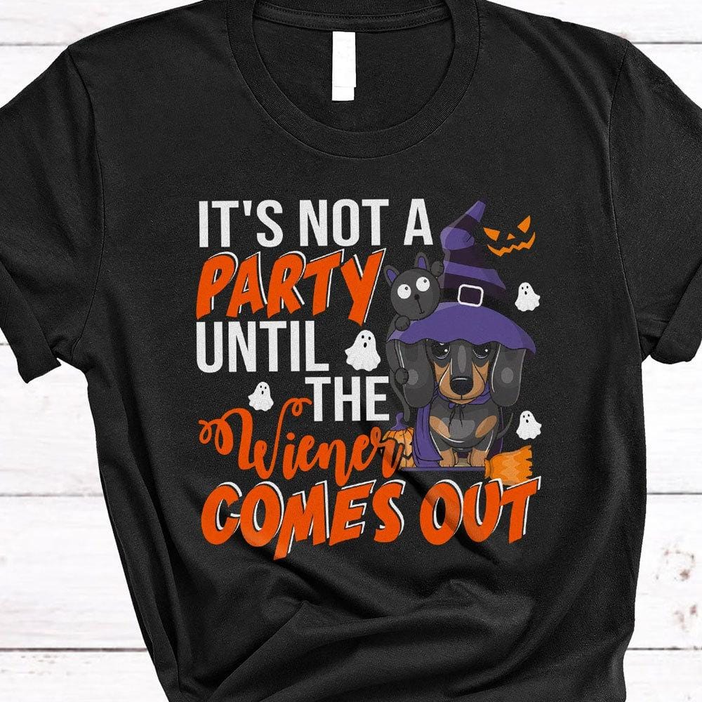 No es la fiesta hasta que sale la salchicha, camisetas de Halloween con Dachshund