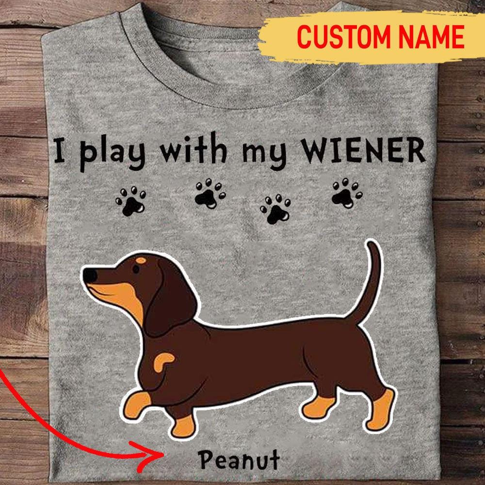 Juego con mi salchicha, camiseta personalizada de Dachshund