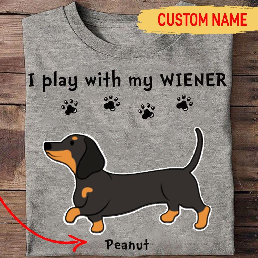 Juego con mi salchicha, camiseta personalizada de Dachshund
