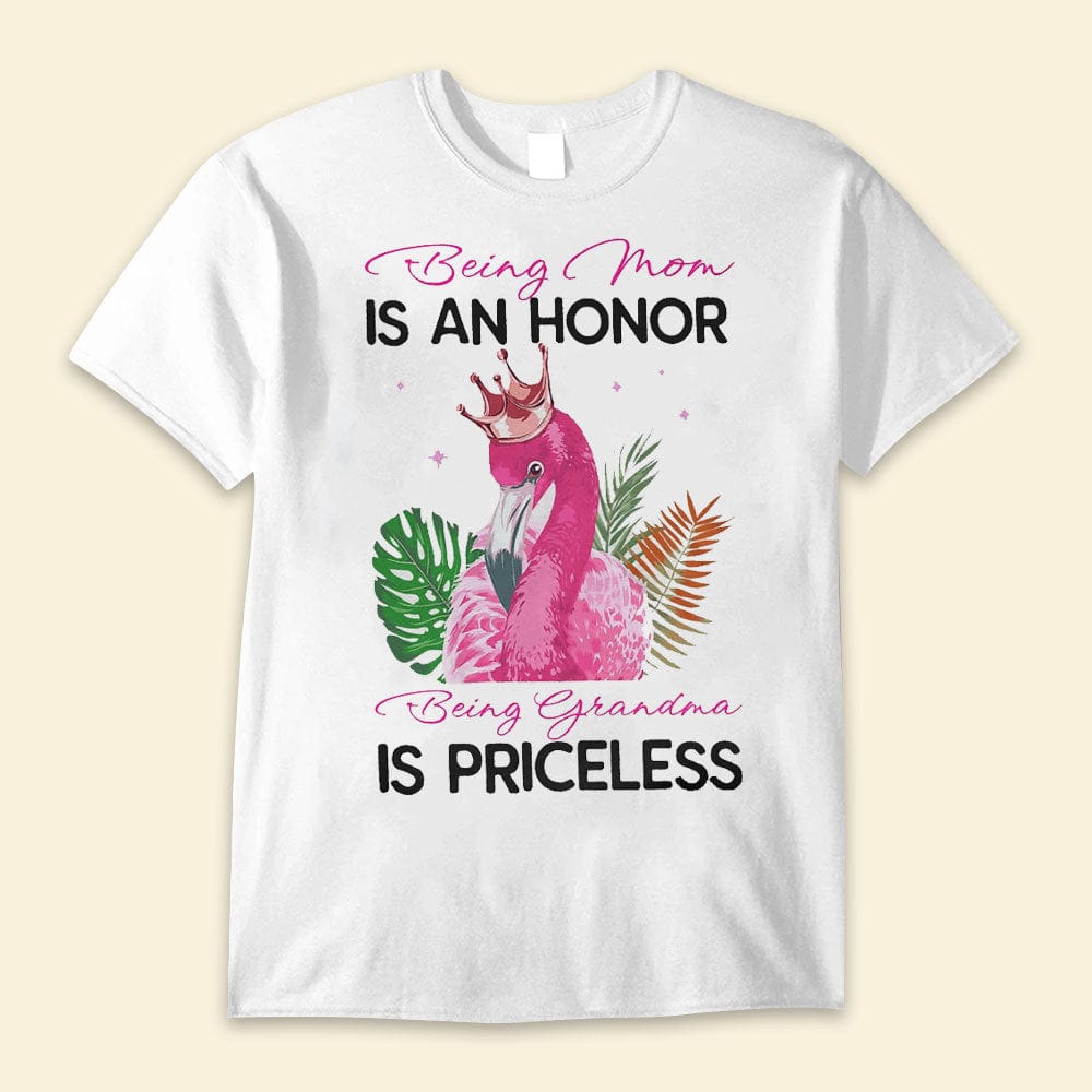 Ser mamá es un honor Ser abuela no tiene precio Camisetas Flamingo